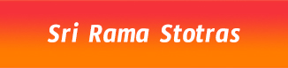Sri Rama Stotras